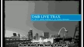 dave matthews bamp  one sweet world  Live Trax Vol 13 [upl. by Ahon110]