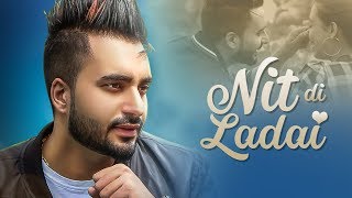 Nit Di Ladai Waris Sekhon Full Song Desi Routz  Vinder Nathumajra  Latest Punjabi Songs 2018 [upl. by Dannie909]