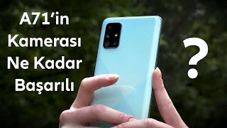 Almaya Değer mi Samsung Galaxy A71 Kamera Performansı ve Pil Ömrü  Detaylı İnceleme [upl. by Hairas811]