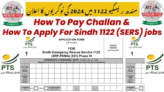 How to Apply for Sindh Emergency Rescue Service 1122 SERS Jobs 2024 via PTS  Complete Process [upl. by Einaled]