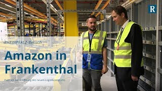 Amazon in Frankenthal Im August gehts los [upl. by Beatrice]