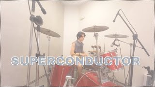 SUPERCONDUCTOR  RUSH  DRUM COVER  by ERIC JOSHUA [upl. by Amye132]