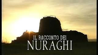 Il Racconto dei Nuraghi  di Giacobbe Manca Sardegna Antica Parte 1 [upl. by Luhey288]