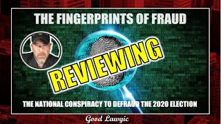 The Following Program Reviewing quotThe Fingerprints Of Fraudquot 2020 Election [upl. by Imaon]