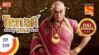 Tenali Rama  Ep 339  Full Episode  23rd October 2018 [upl. by Nihhi]