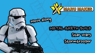 How to Build Metal Earths Star Wars Storm Trooper [upl. by Jacobah]