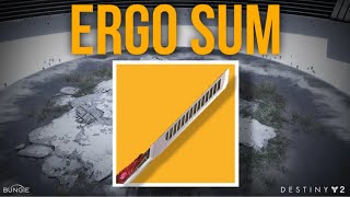 THE ERGO SUM EXOTIC SWORD A HUGE SECRET UNCOVERED  Destiny 2 The Final Shape [upl. by Coleville200]