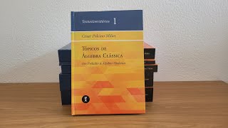 Tópicos de Álgebra Clássica  Textuniversitários 1 [upl. by Judi301]