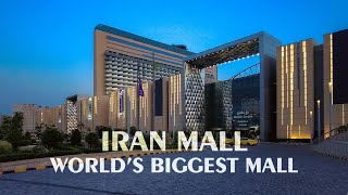 The World’s Biggest Mall in TEHRAN 🇮🇷 IRAN MALL  ایران مال  بزرگترین مرکز خرید جهان [upl. by Ayk390]