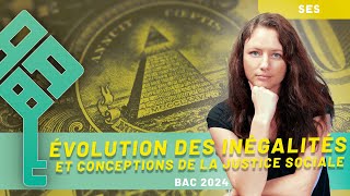 SES  Lévolution des inégalités et les différents conceptions de la justice sociale 12  BAC 2025 [upl. by Behre]