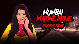 Mumbai Marine Drive  Horror Stories in Hindi  सच्ची कहानी  Khooni Monday E267🔥🔥🔥 [upl. by Enyalahs966]