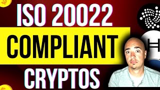 ISO 20022 Crypto Revolution Top Compliant Coins amp Tokens to Watch [upl. by Dripps552]