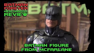 Batman Forever Merchandise Review  Val Kilmer Batman figure from McFarlane [upl. by Wain376]