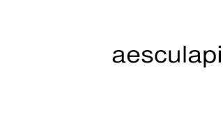 How to pronounce aesculapius [upl. by Cindee]