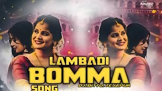 Lambadi Bomma Song  quotNew Dj Songquot  latesttelugusongs newsongs songsforever [upl. by Binnings]