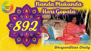 892  Nanda Mukunda Hari Gopala  BhajanBliss Daily [upl. by Vassili]