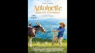 Antoinette dans les Cévennes film complet [upl. by Nnylakcaj]