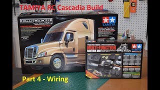 Tamiya RC Freightliner Cascadia Build Part 4 [upl. by Culhert]