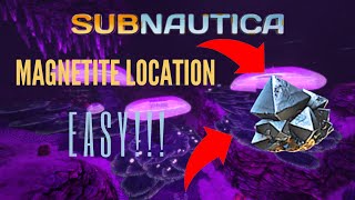 Magnetite location  Subnautica  EASY [upl. by Werra]