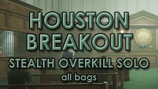 PAYDAY 3 Houston Breakout Solo Stealth  Overkill  All 19 max value bags  No favors [upl. by Ydoc]