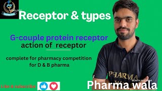 Receptors and it’s type Gcouple protein receptors and action of receptors by Pharma wala [upl. by Meta]