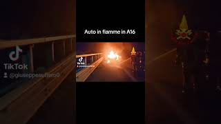 Auto in fiamme in A16 [upl. by Eula]