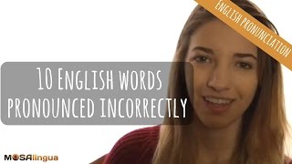 10 English words that you pronounce INCORRECTLY  American English Pronunciation [upl. by Rabma]