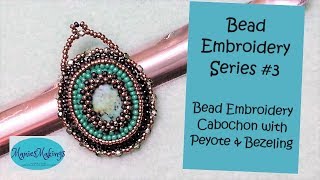 Bead Embroidery Series  3 Beaded Cabochon Pendant [upl. by Carina301]