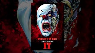 Pennywise The Story of IT [upl. by Henri]