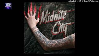 MIDNITE CITY  Crawlin in the Dirt [upl. by Oigaib]