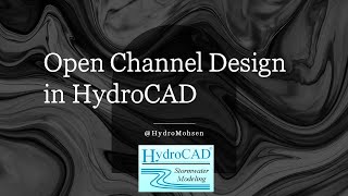 HydroCAD Tutorial03 Open Channel Design [upl. by Gally238]