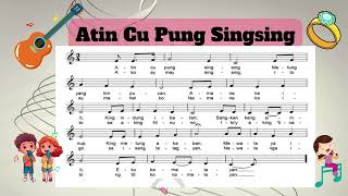 Atin Cu Pung Singsing Grade 4 Song with instrumental [upl. by Euqcaj946]