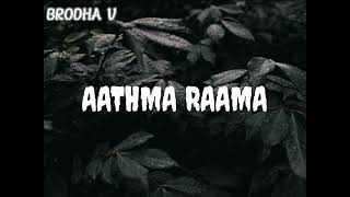 Brodha V  Aathma Raama  Bass boosted  AD CREATIONS [upl. by Brockie]