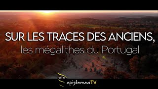 Sur les Traces des Anciens  les Mégalithes du Portugal  Bandeannonce [upl. by Breban]