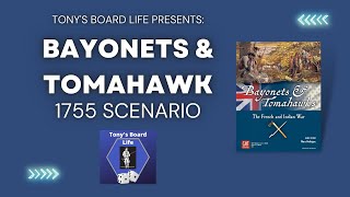 Bayonets amp Tomahawks 1755 Scenario [upl. by Gerhardt]