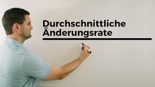 Durchschnittliche Änderungsrate Durchschnittsgeschwindigkeit Steigung durch 2 Punkte  Daniel Jung [upl. by Tterag]