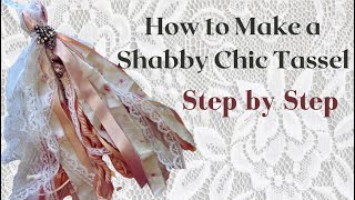 How to Make a Shabby Chic Tassel Step by Step tasseltuesday [upl. by Peterman770]