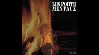 LES PORTEMENTAUX  Plus damour Live 2001 [upl. by Bergren]