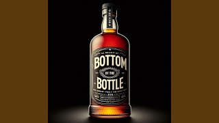 Bottom Of The Bottle [upl. by Annaitat]