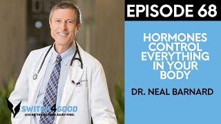 Balance Your Hormones With Dr Neal Barnard [upl. by Aicac]