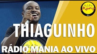 🔴 Radio Mania  Thiaguinho  Sou O Cara Pra Você [upl. by Zurkow839]