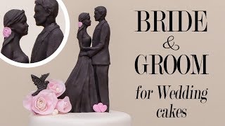 Make The Perfect Bride amp Groom For Wedding Cakes [upl. by Hubble]