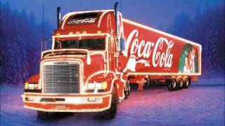 Holidays are Coming  Coca Cola Christmas Soundtrack [upl. by Mcdonald]