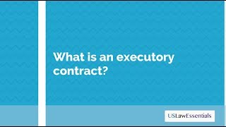 What is an executory contract [upl. by Ocirred]