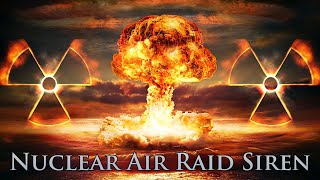 Nuclear Air Raid Siren Sound Effect 🔊☢️💥 [upl. by Gleich]