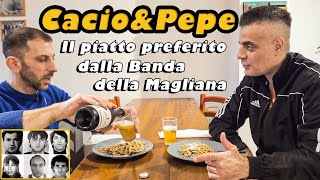 LA CACIO E PEPE CRIMINALE IL PIATTO PREFERITO DALLA BANDA DELLA MAGLIANA cicalone [upl. by Otero]