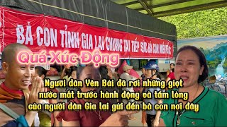 Quá xúc động 😭 Người dân Yên Bái đã rơi lệ trước hành động và tấm lòng của người dân Gia lai [upl. by Eimma]