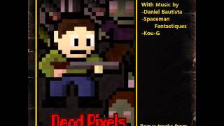 Dead PixelsOpening theme [upl. by Gherlein38]