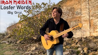 Iron Maiden  Losfer Words Big Orra Acoustic  Classical Flamenco Guitar Cover by Thomas Zwijsen [upl. by Helse]