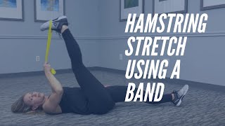 Hamstring Stretch Using A Band  CORE Chiropractic [upl. by Holbrooke531]